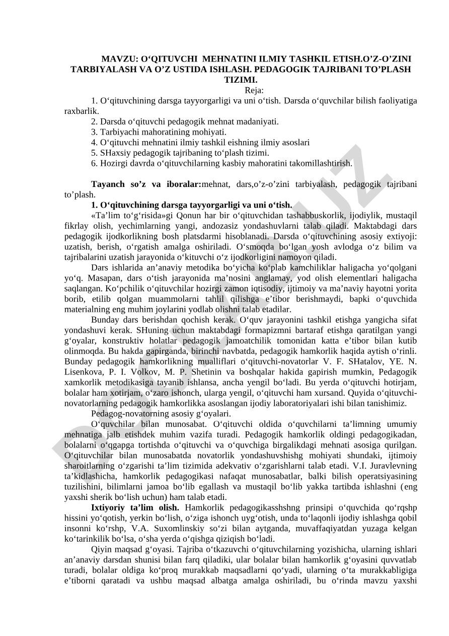 O‘QITUVCHI MEHNATINI ILMIY TASHKIL ETISH. O’Z-O’ZINI TARBIYALASH VA O’Z USTIDA ISHLASH. PEDAGOGIK TAJRIBANI TO’PLASH TIZIMI
