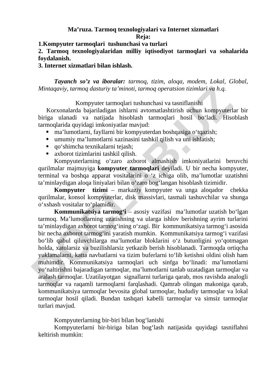 Kompyuter tarmoqlari tushunchasi, turlari va Internet xizmatlari