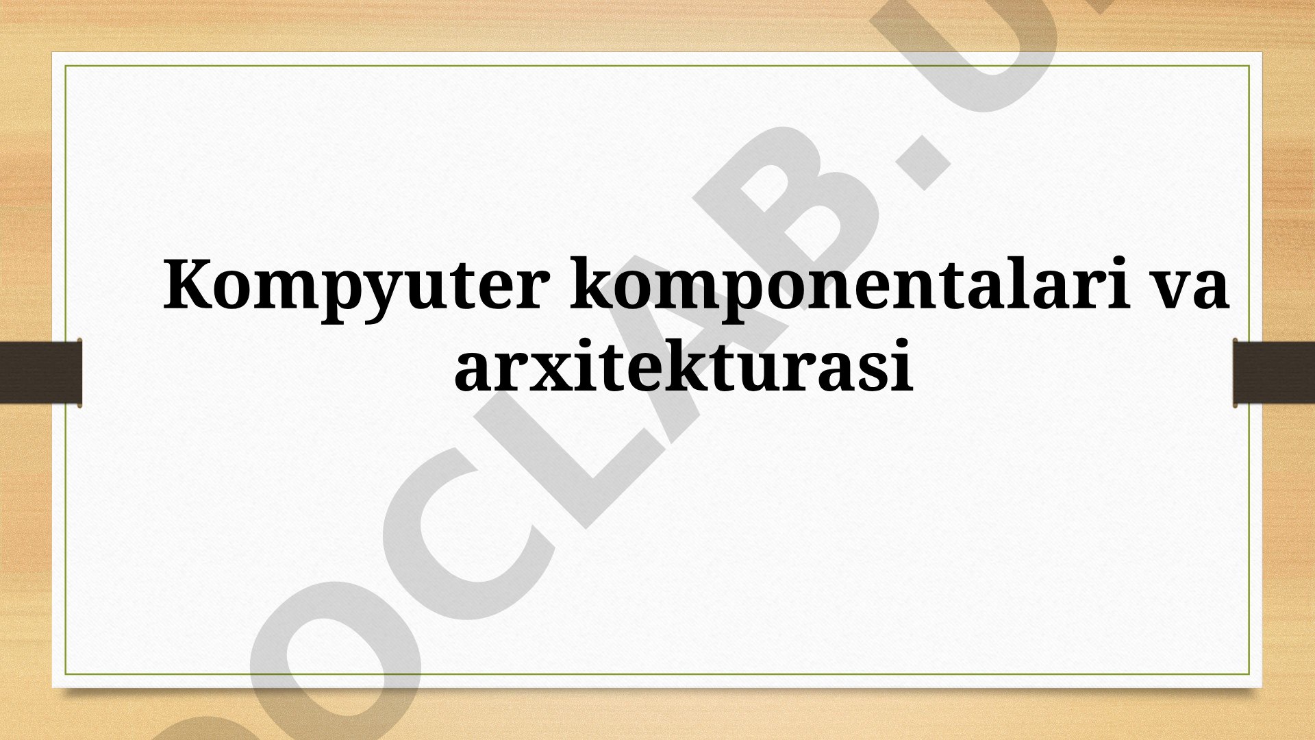 Kompyuter arxitekturasi taqdimoti