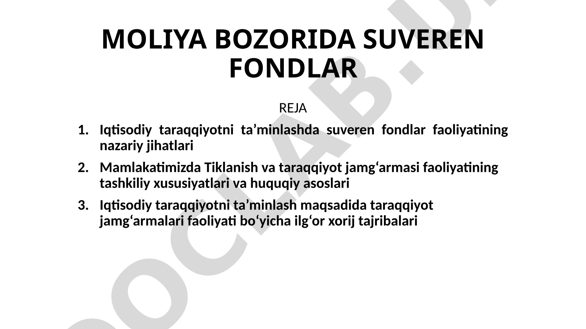 Moliya bozorida suveren fondlar reja