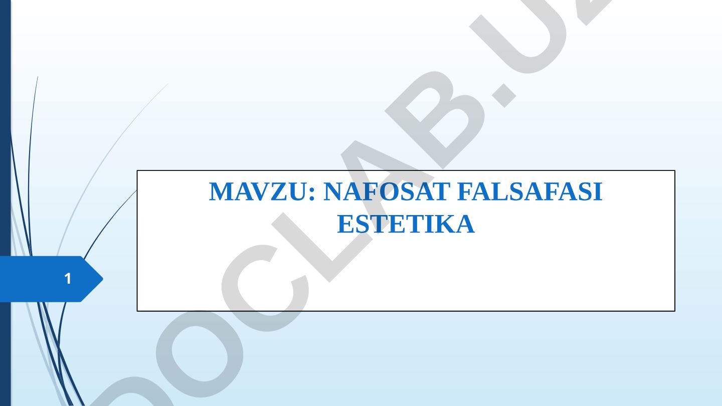 NAFOSAT FALSAFASI ESTETIKA