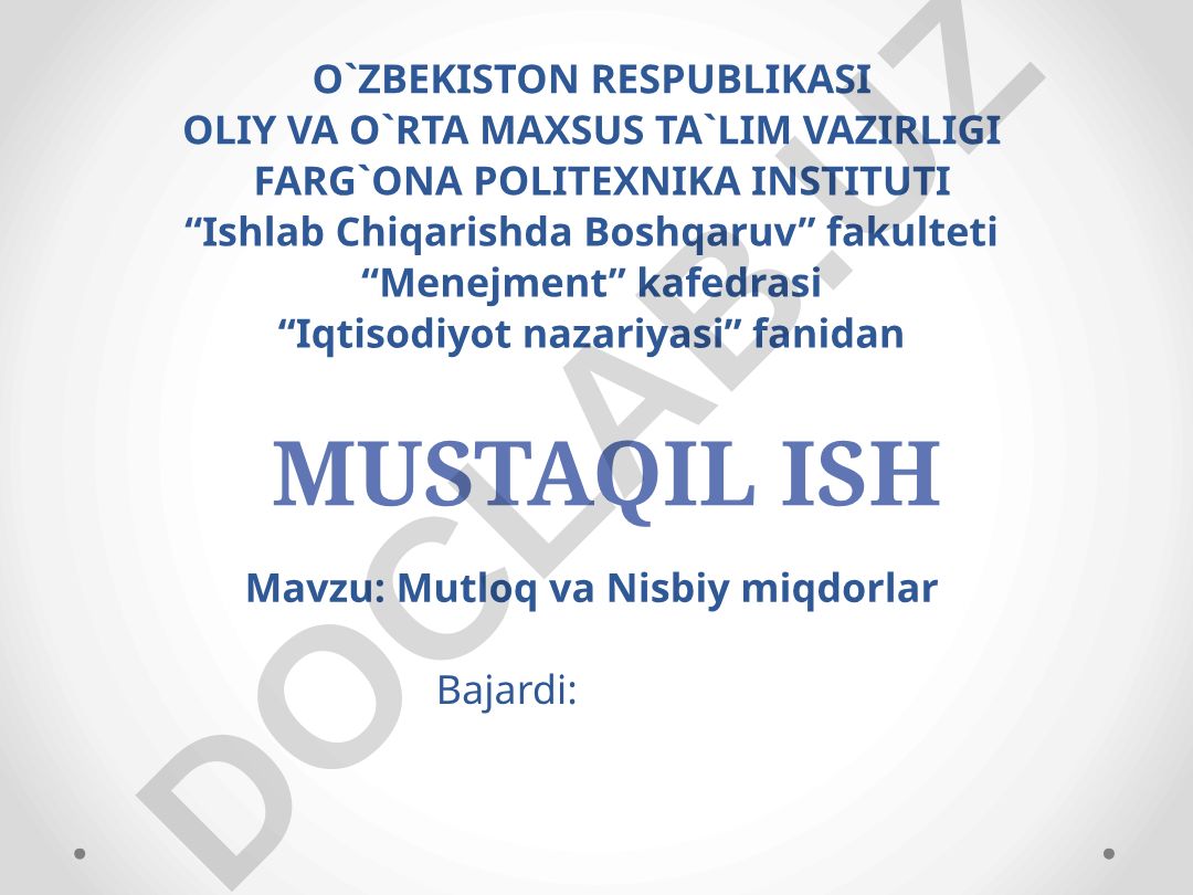 Mutloq va Nisbiy miqdorlar