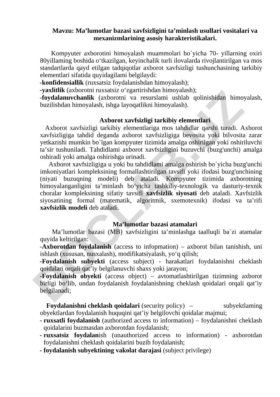 Ma’lumotlar bazasi xavfsizligini ta’minlash usullari vositalari va mexanizmlarining asosiy harakteristikalari