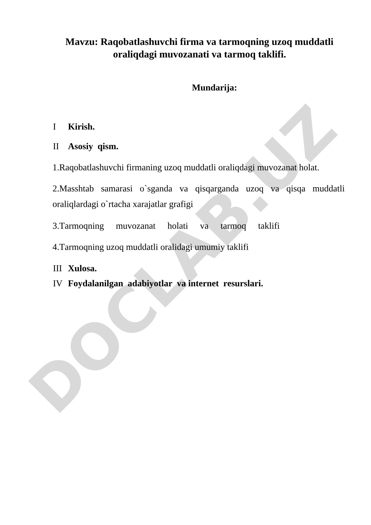 Raqobatlashuvchi firma va tarmoqning uzoq muddatli oraliqdagi muvozanati va tarmoq taklifi