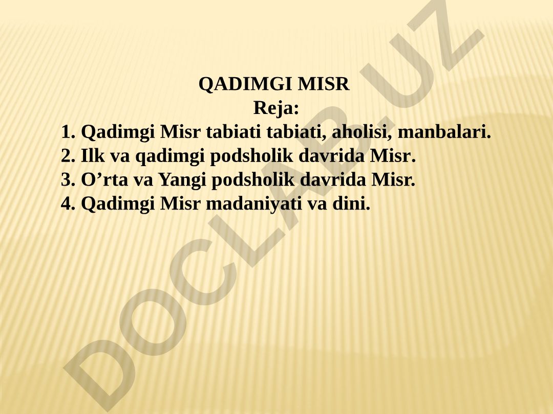 Qadimgi Misr tabiati, tarixi va madaniyati