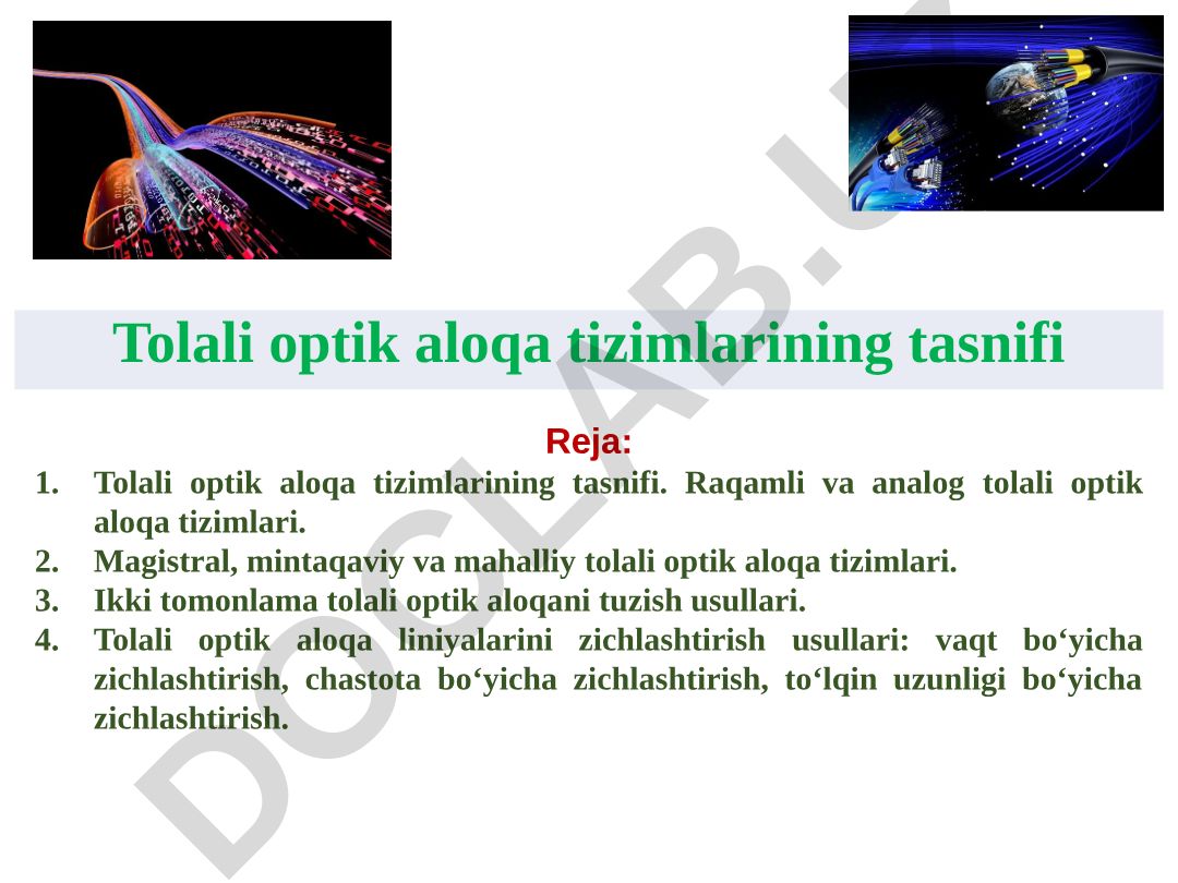 Tolali optik aloqa tizimlarining tasnifi va turlari
