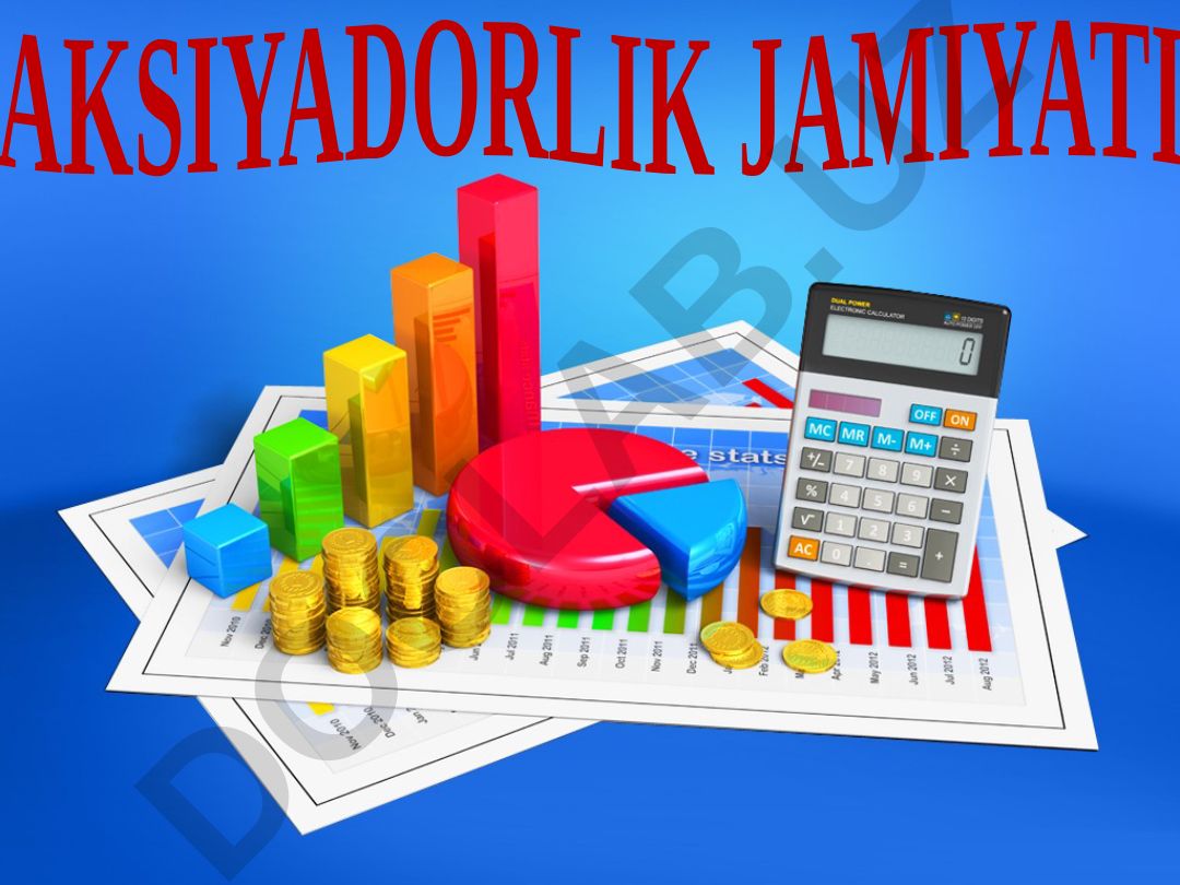 Aksiyadorlik jamiyatlari: tashkil etilishi, turlari va boshqaruvi