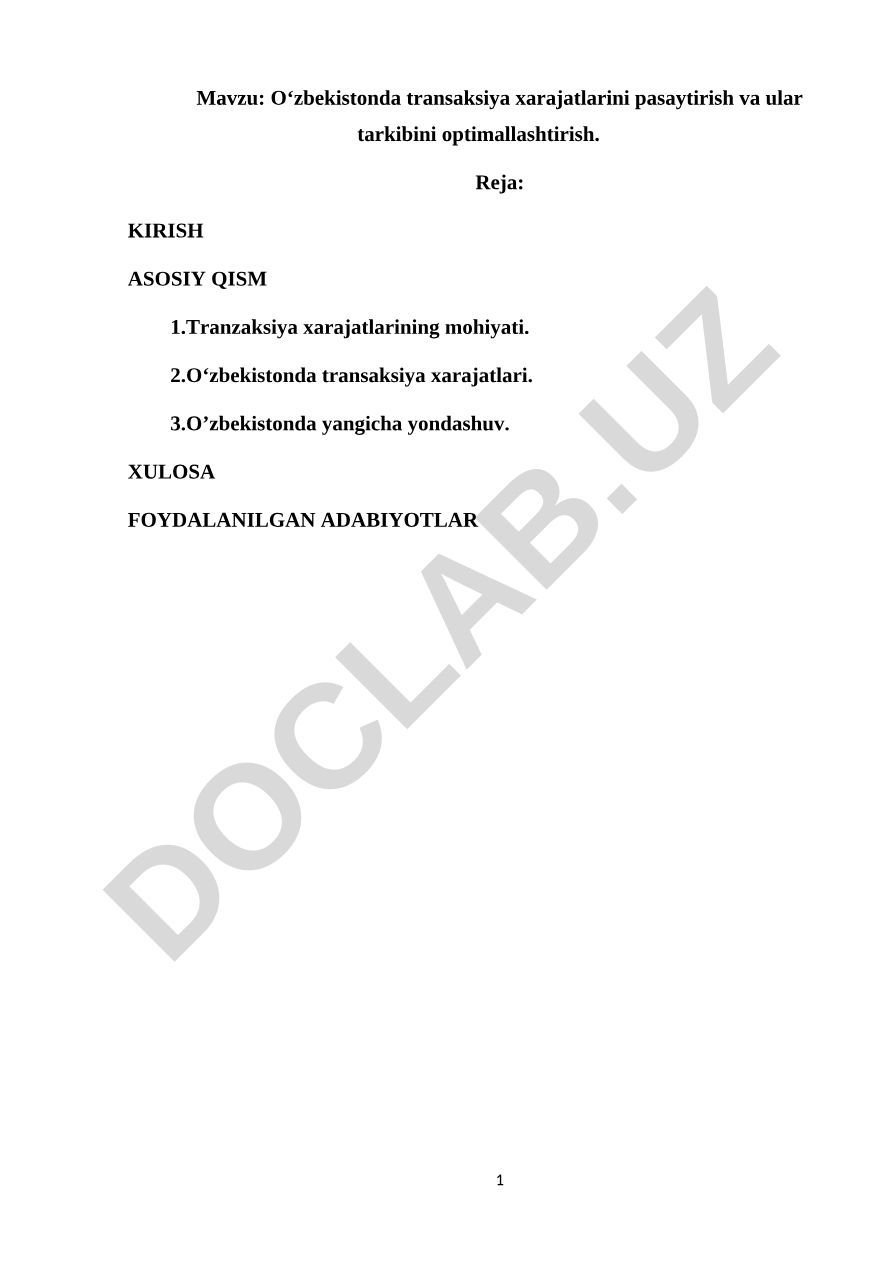 Oʻzbekistonda transaksiya xarajatlarini pasaytirish va ular tarkibini optimallashtirish