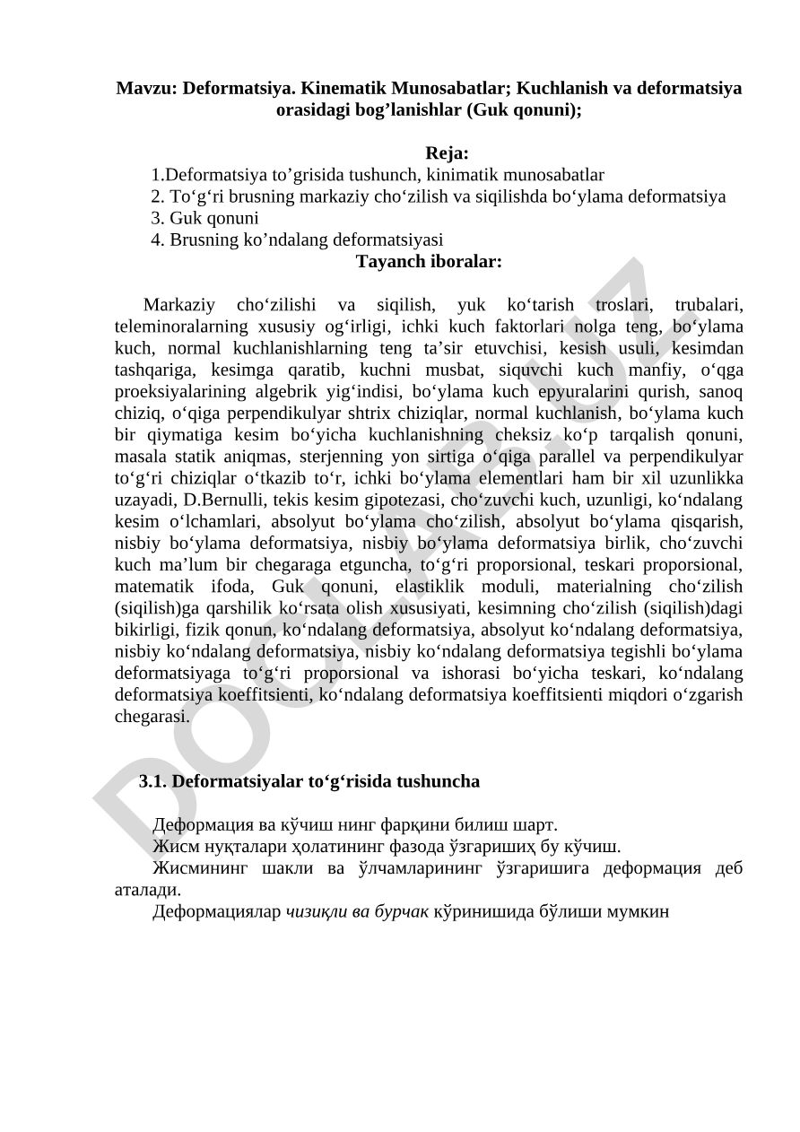 Deformatsiya. Kinematik Munosabatlar; Kuchlanish va deformatsiya orasidagi bog’lanishlar (Guk qonuni)