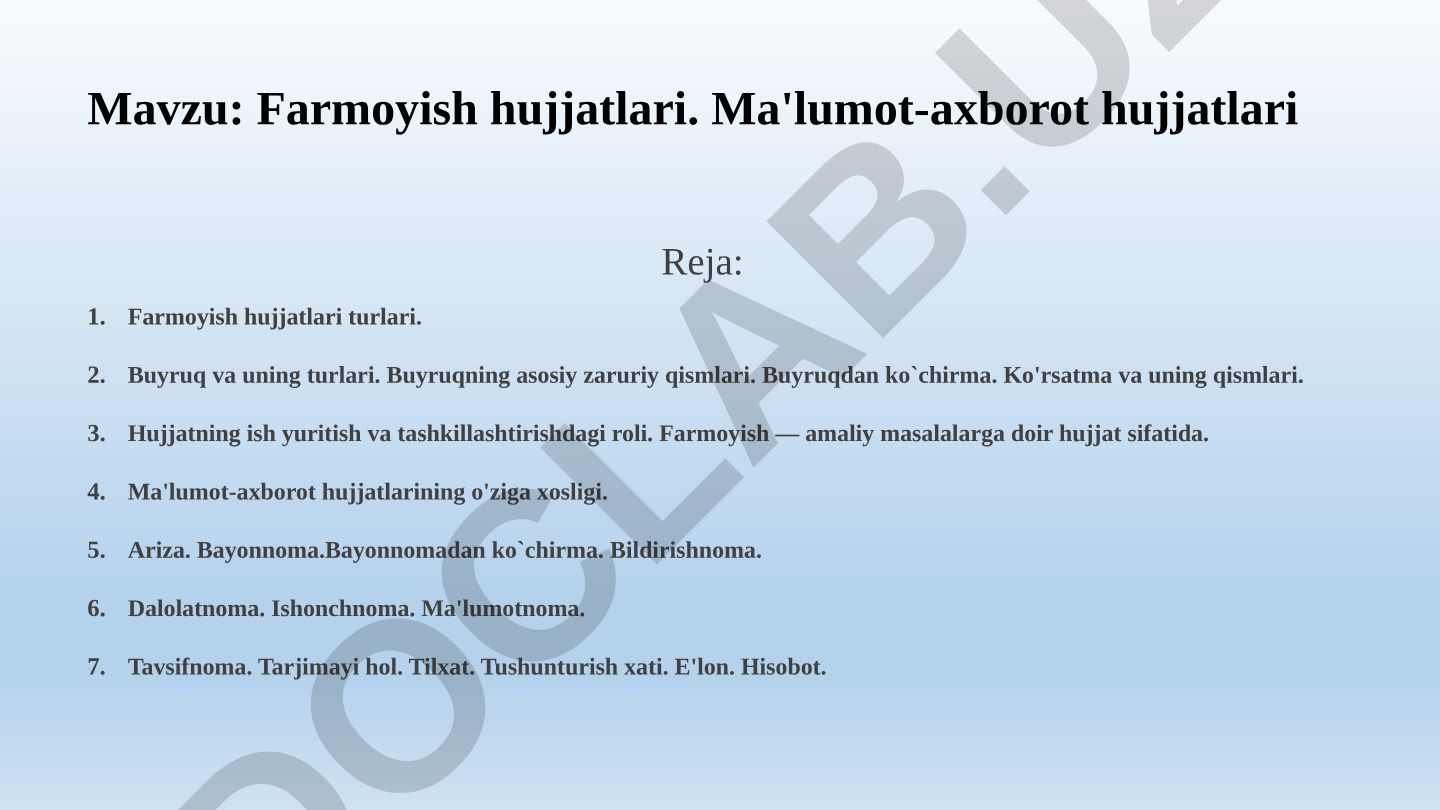 Farmoyish hujjatlari. Ma'lumot-axborot hujjatlari