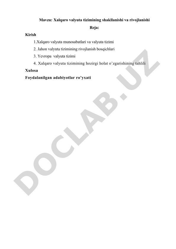 Xalqaro valyuta tizimining shakllanishi va rivojlanishi