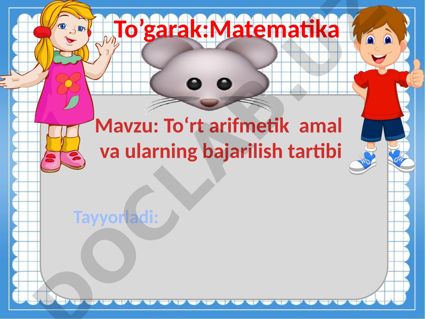 To‘rt arifmetik amal va ularning bajarilish tartibi