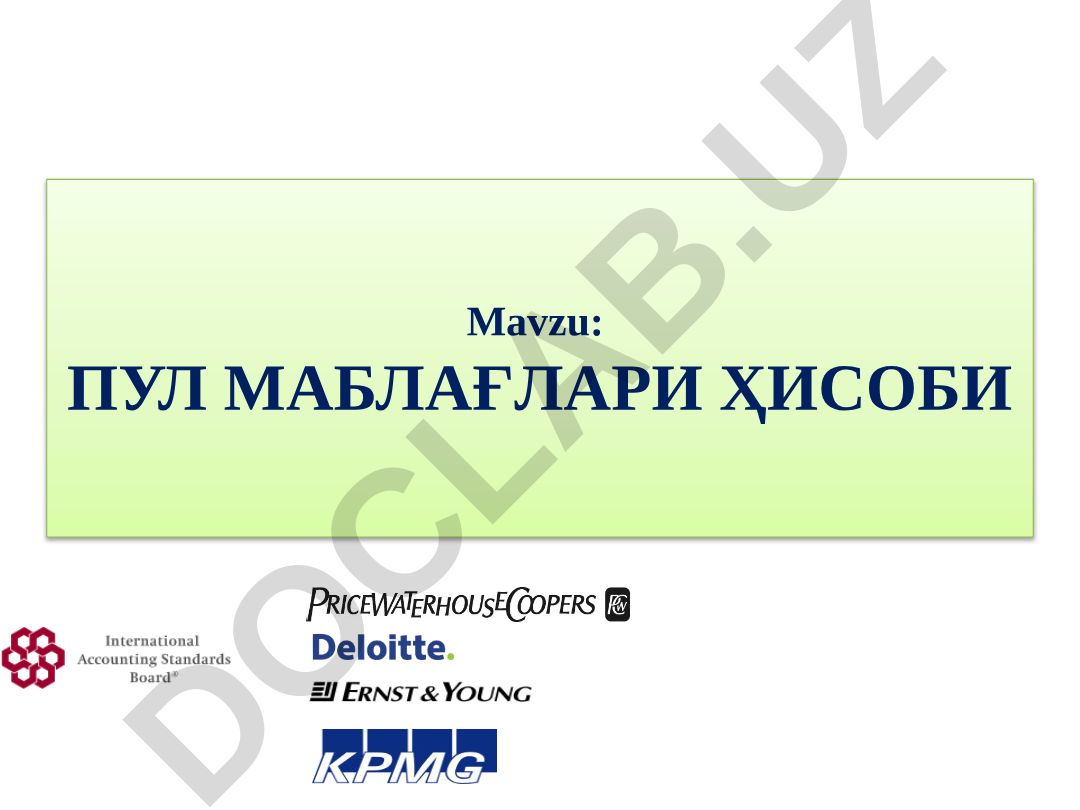 Пул маблағлари ҳисоби