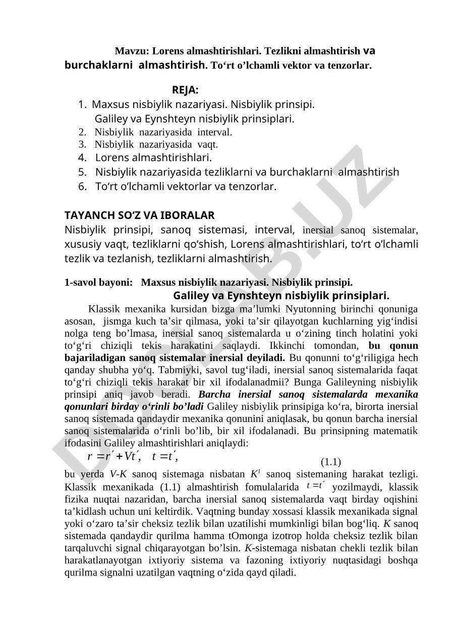 Lorens almashtirishlari. Tezlikni almashtirish va burchaklarni almashtirish. To‘rt o’lchamli vektor va tenzorlar