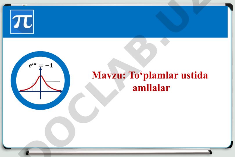 To‘plamlar ustida amallar