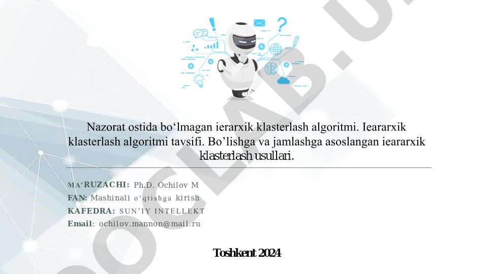 Nazorat ostida bo'lmagan ierarxik klasterlash algoritmi