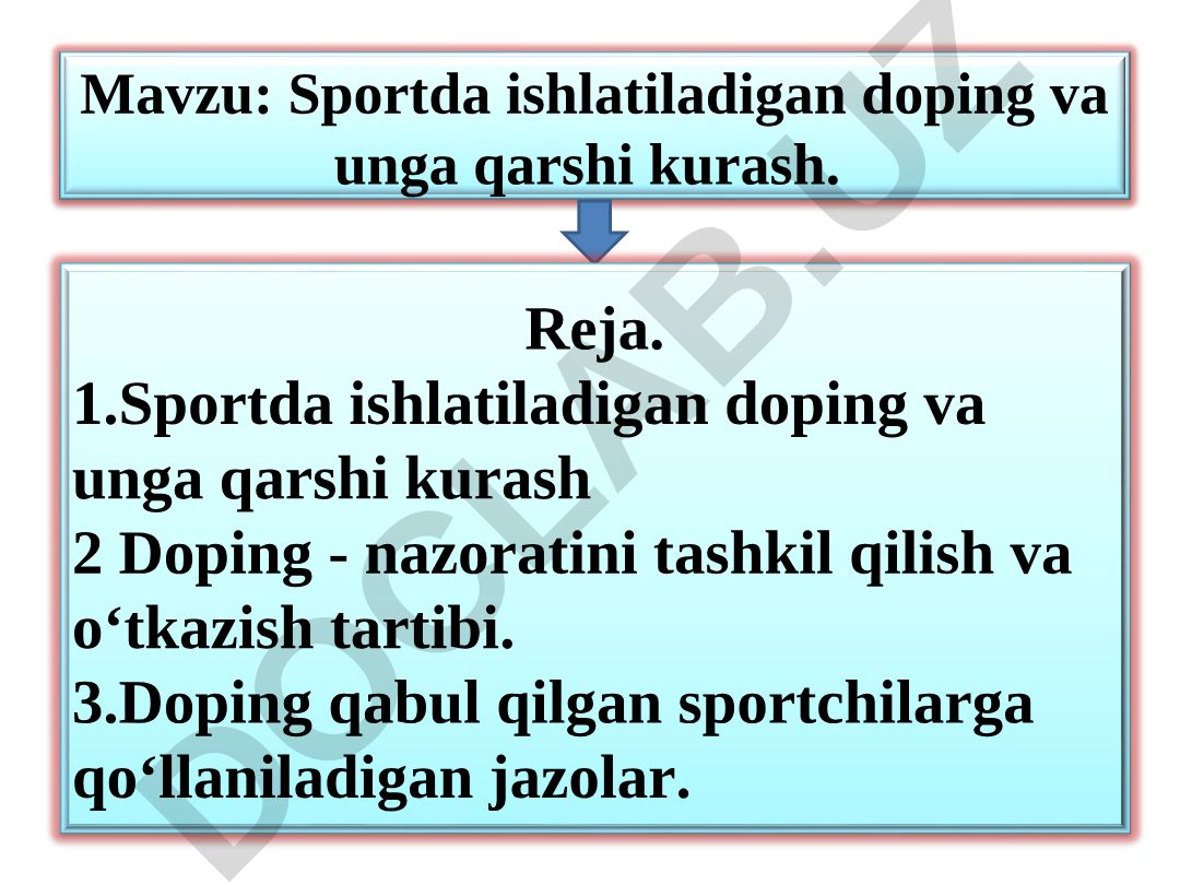 Sportda ishlatiladigan doping va unga qarshi kurash