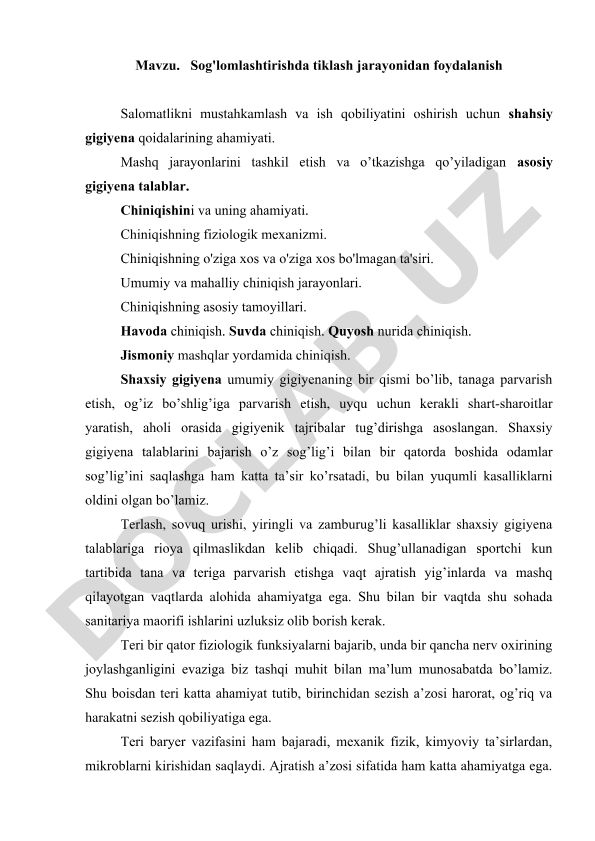 Sog'lomlashtirishda tiklash jarayonidan foydalanish va shaxsiy gigiyena qoidalari
