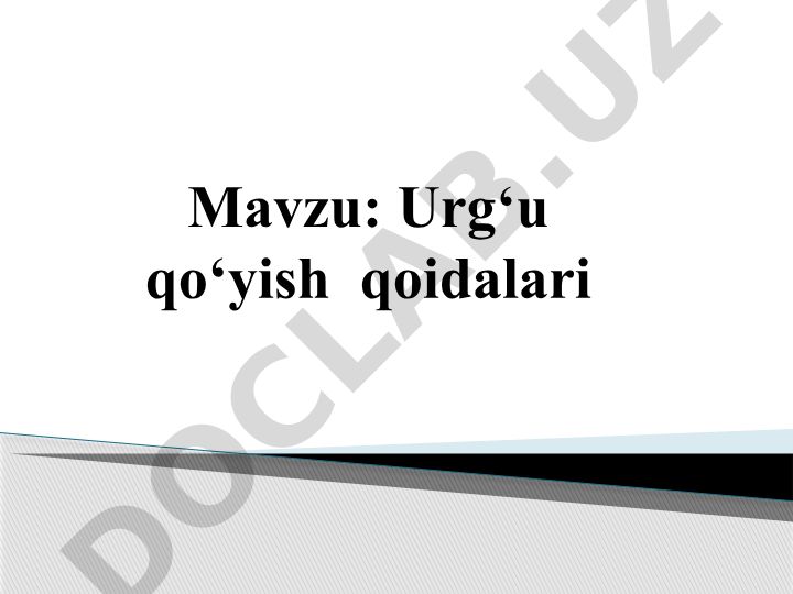 Urg‘u qo‘yish qoidalari