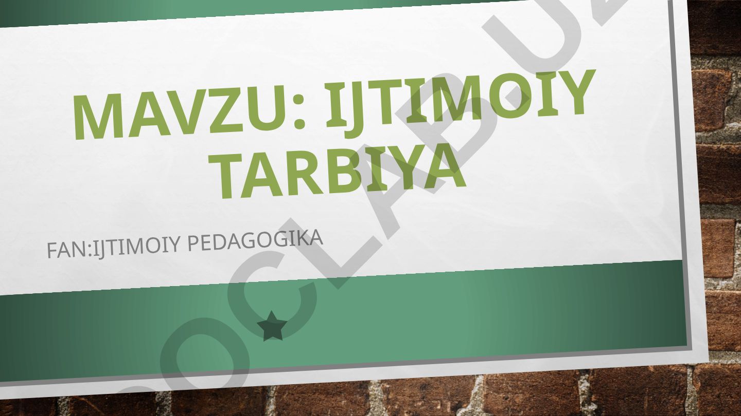 Ijtimoiy tarbiya