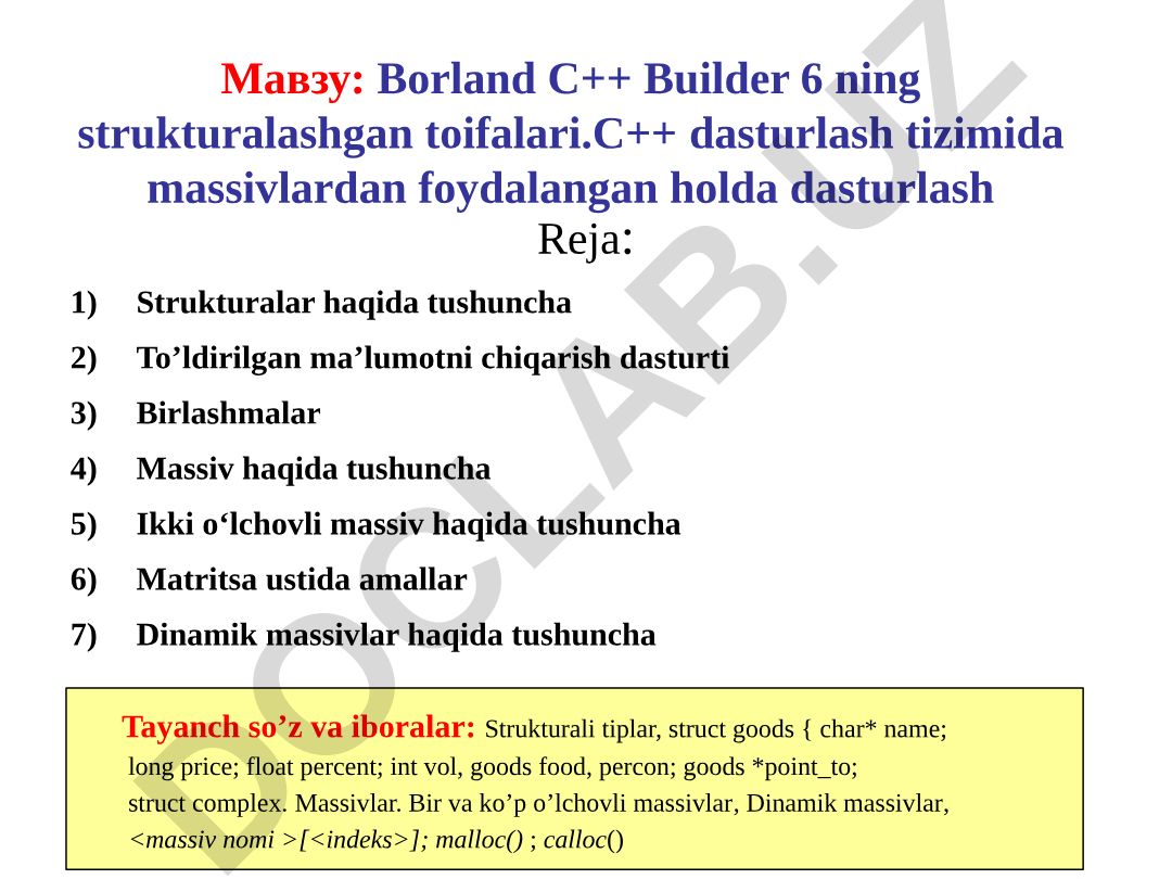 Borland C++ Builder 6 ning strukturalashgan toifalari va massivlardan foydalanish