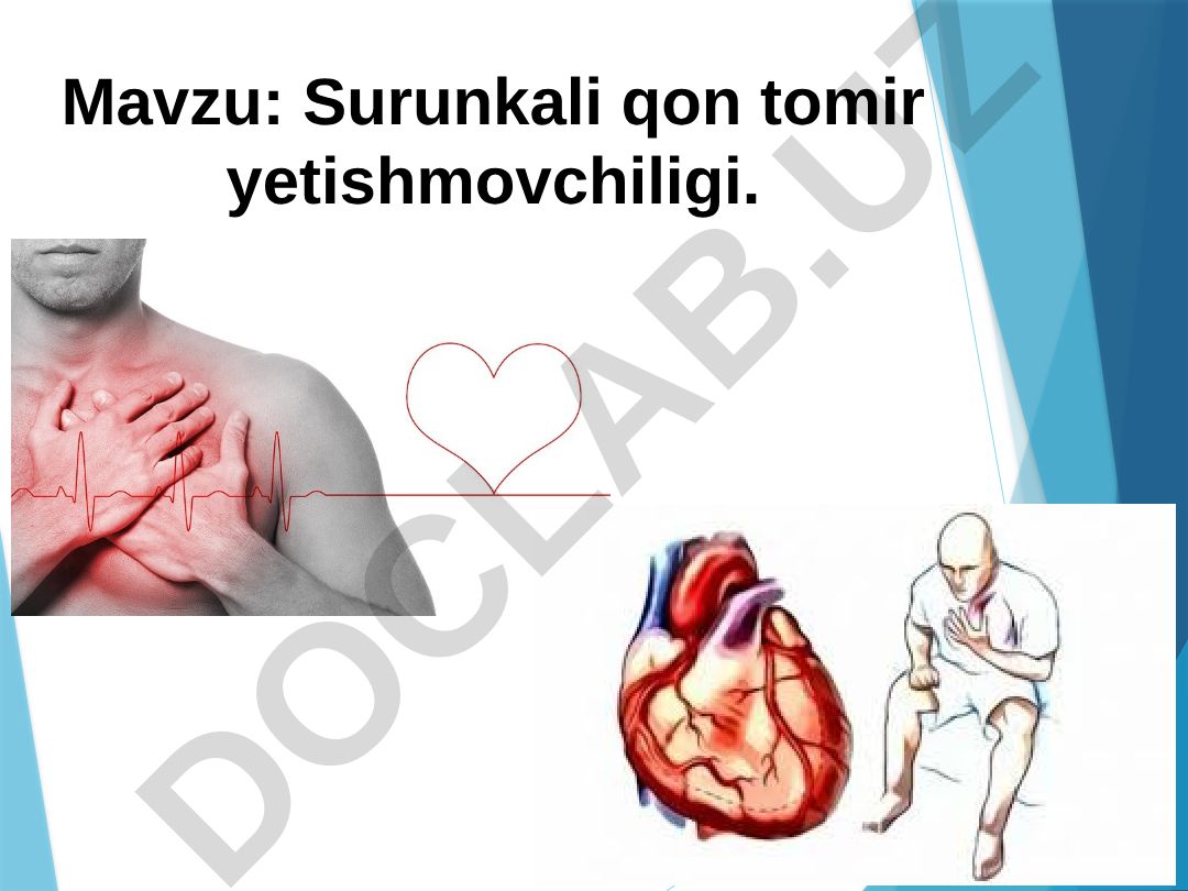 Surunkali qon tomir yetishmovchiligi. Muxakama qilinadigan savollar