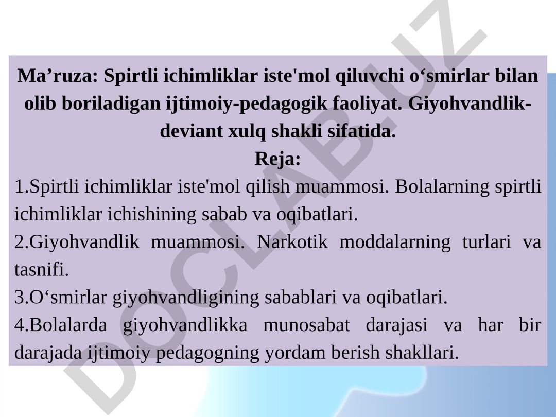 Spirtli ichimliklar iste'mol qiluvchi o‘smirlar bilan olib boriladigan ijtimoiy-pedagogik faoliyat