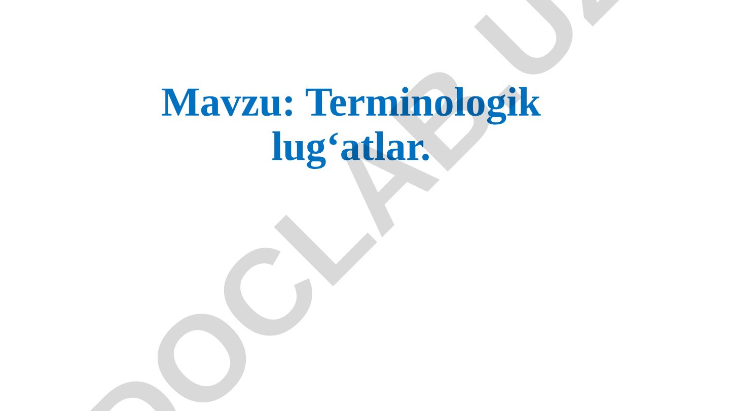 Terminologik lug‘atlar