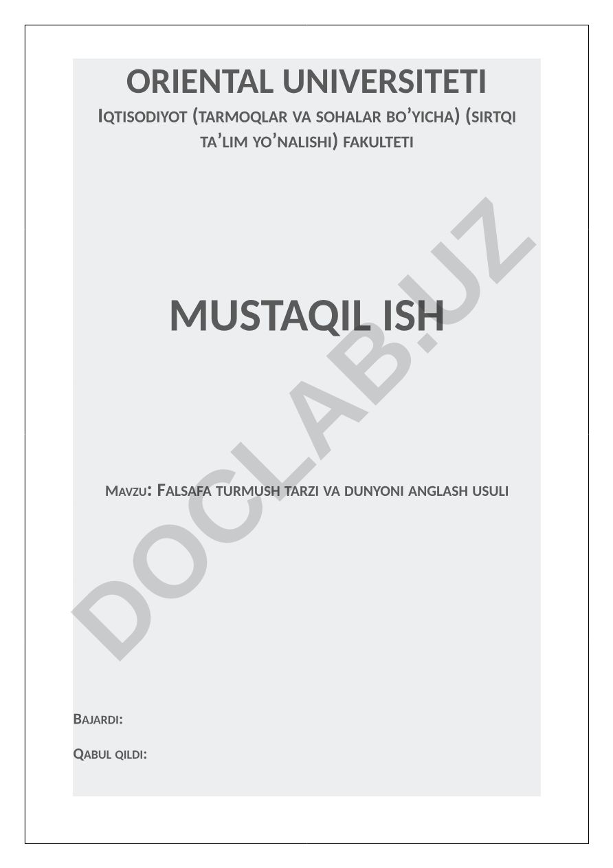 Falsafa turmush tarzi va dunyoni anglash usuli