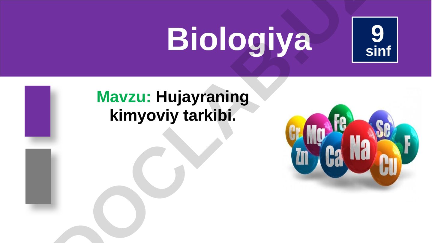 Hujayraning kimyoviy tarkibi