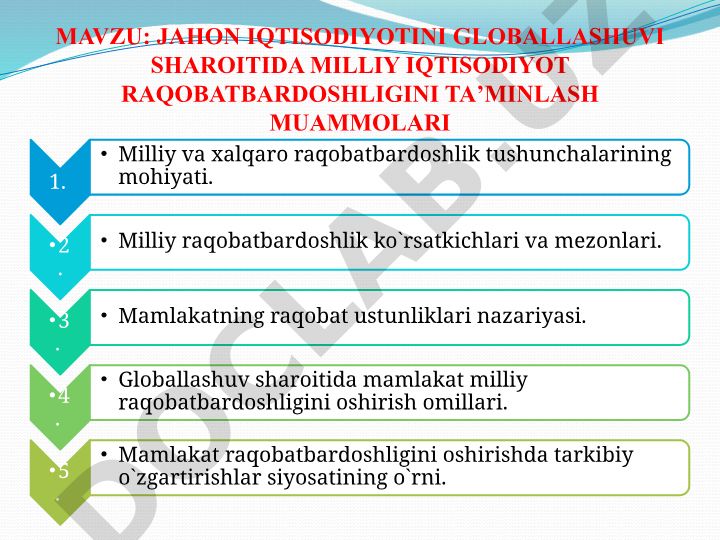 Jahon iqtisodiyotini globallashuvi sharoitida milliy iqtisodiyot raqobatbardoshligini ta’minlash muammolari