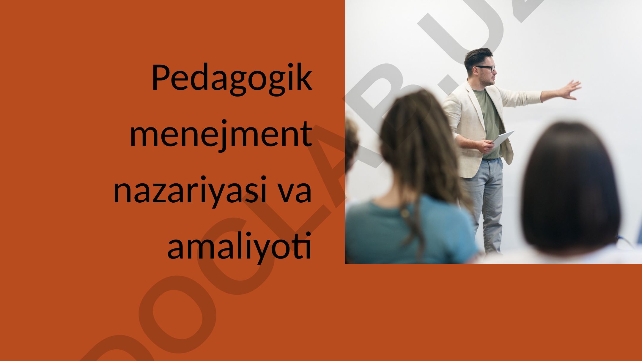 Pedagogik menejment nazariyasi va amaliyoti