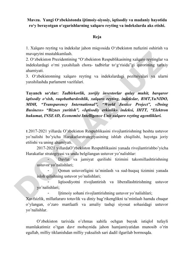 Yangi O‘zbekistonda ijtimoiy-siyosiy, iqtisodiy va madaniy hayotida ro‘y berayotgan o‘zgarishlarning xalqaro reyting va indekslarda aks etishi