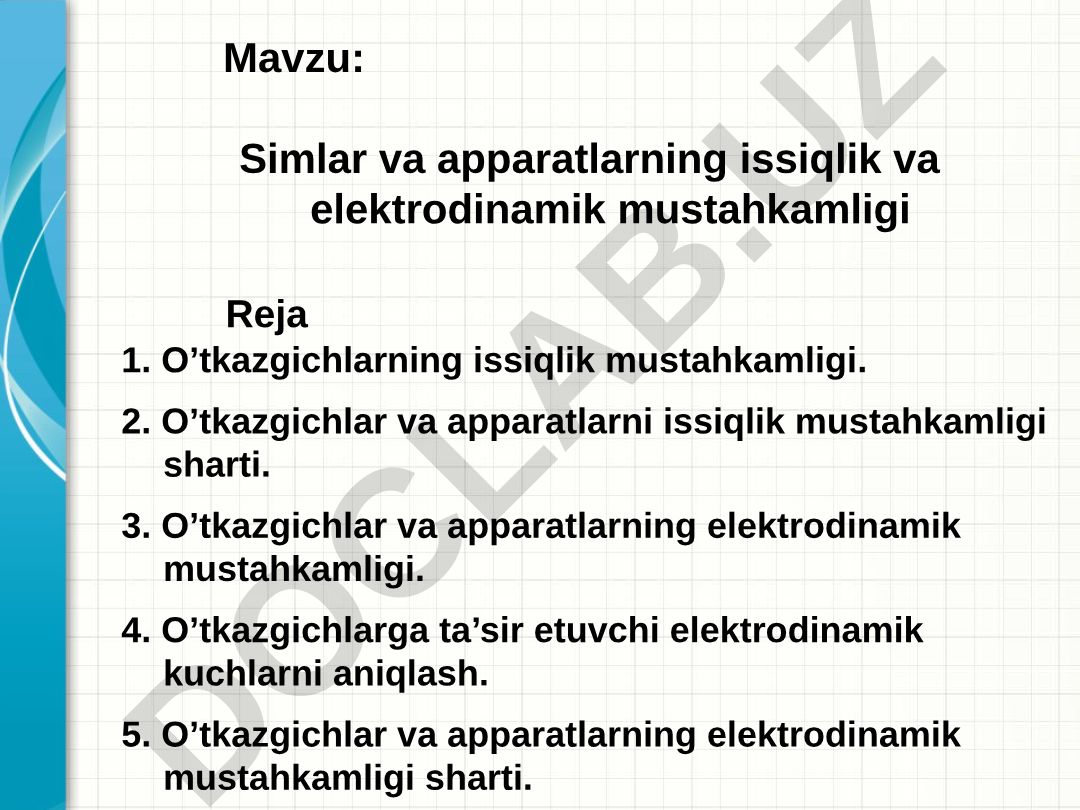 Simlar va apparatlarning issiqlik va elektrodinamik mustahkamligi