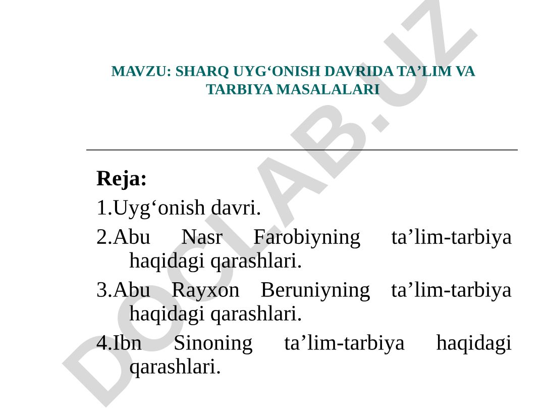 SHARQ UYG‘ONISH DAVRIDA TA’LIM VA TARBIYA MASALALARI