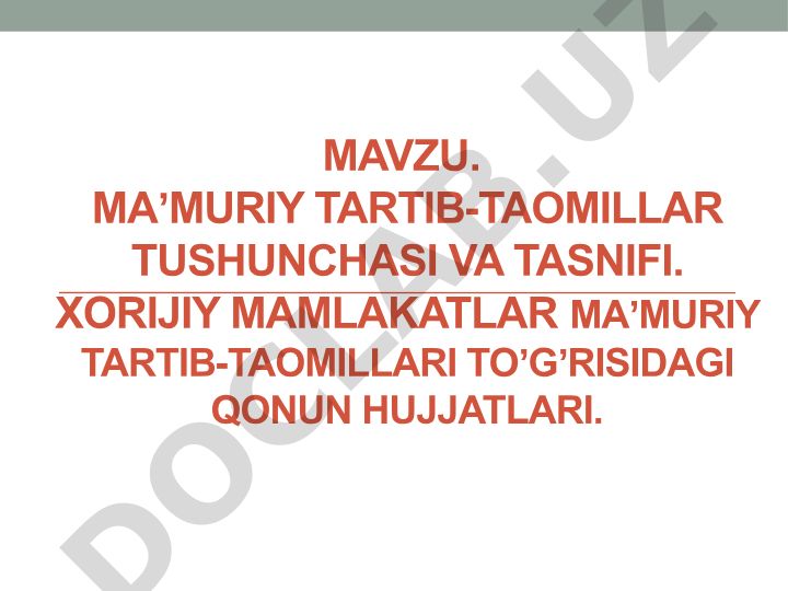 Maʼmuriy tartib-taomillar tushunchasi, tasnifi va xorijiy mamlakatlar qonun hujjatlari
