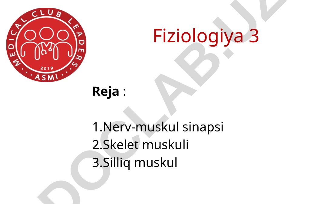 Nerv-muskul sinapsi va muskullarning fiziologiyasi