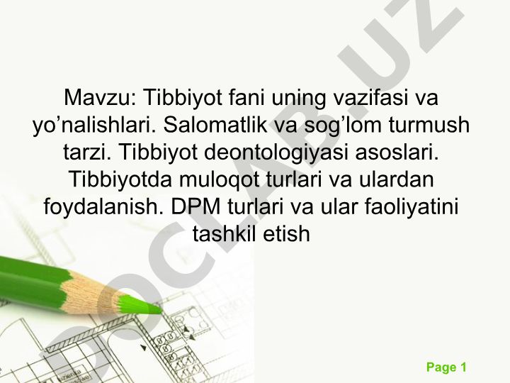 Tibbiyot fani uning vazifasi va yo’nalishlari
