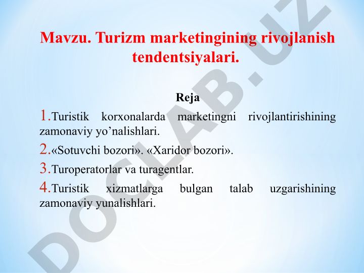 Turizm marketingining rivojlanish tendentsiyalari