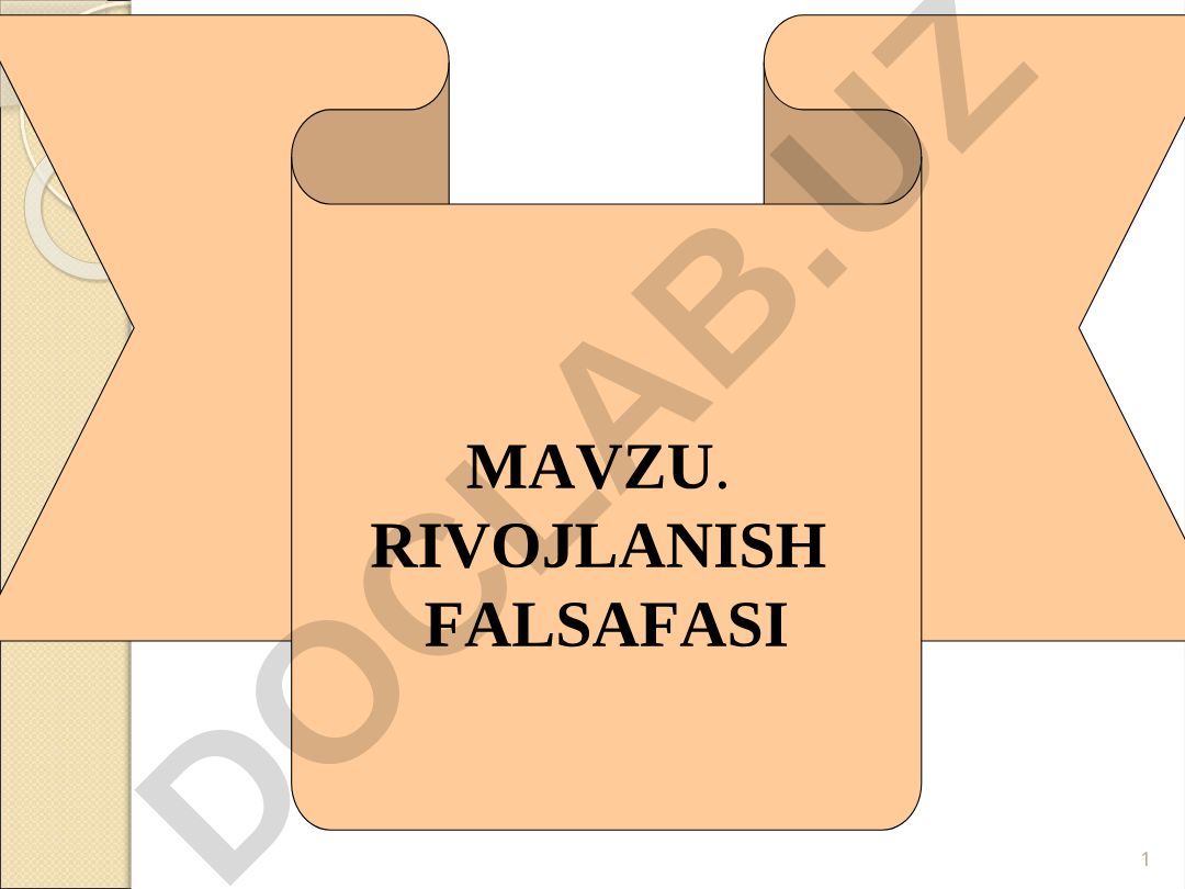Rivojlanish falsafasi reja: Falsafa tarixidagi rivojlanish qarashlari evolyutsiyasi va dialektikaning asosiy tushunchalari
