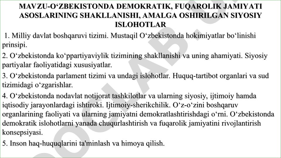 O‘zbekistonda demokratik, fuqarolik jamiyati asoslarining shakllanishi va siyosiy islohotlar
