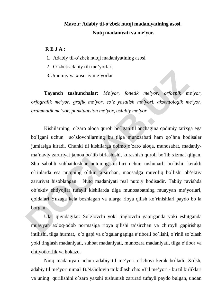Adabiy til-o‘zbek nutqi madaniyatining asosi. Nutq madaniyati va me’yor