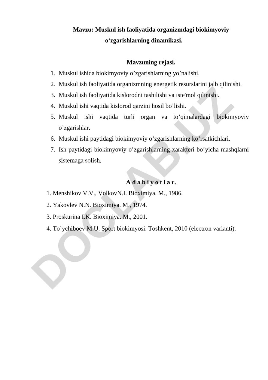 Muskul ish faoliyatida organizmdagi biokimyoviy o‘zgarishlarning dinamikasi