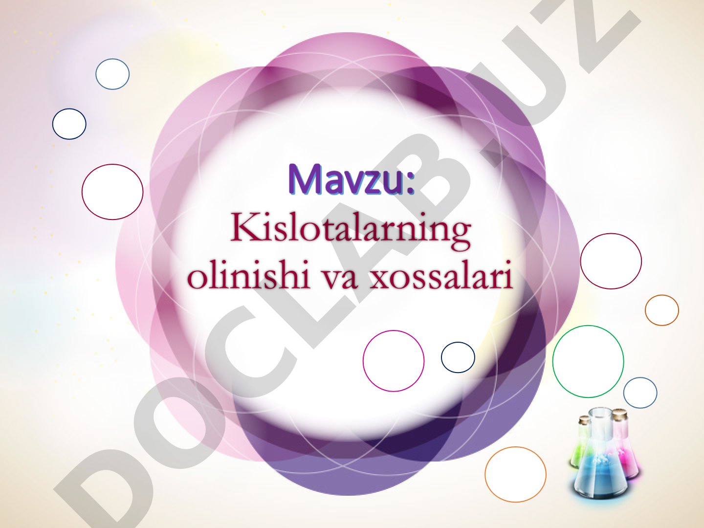 Kislotalarning olinishi, fizik va kimyoviy xossalari