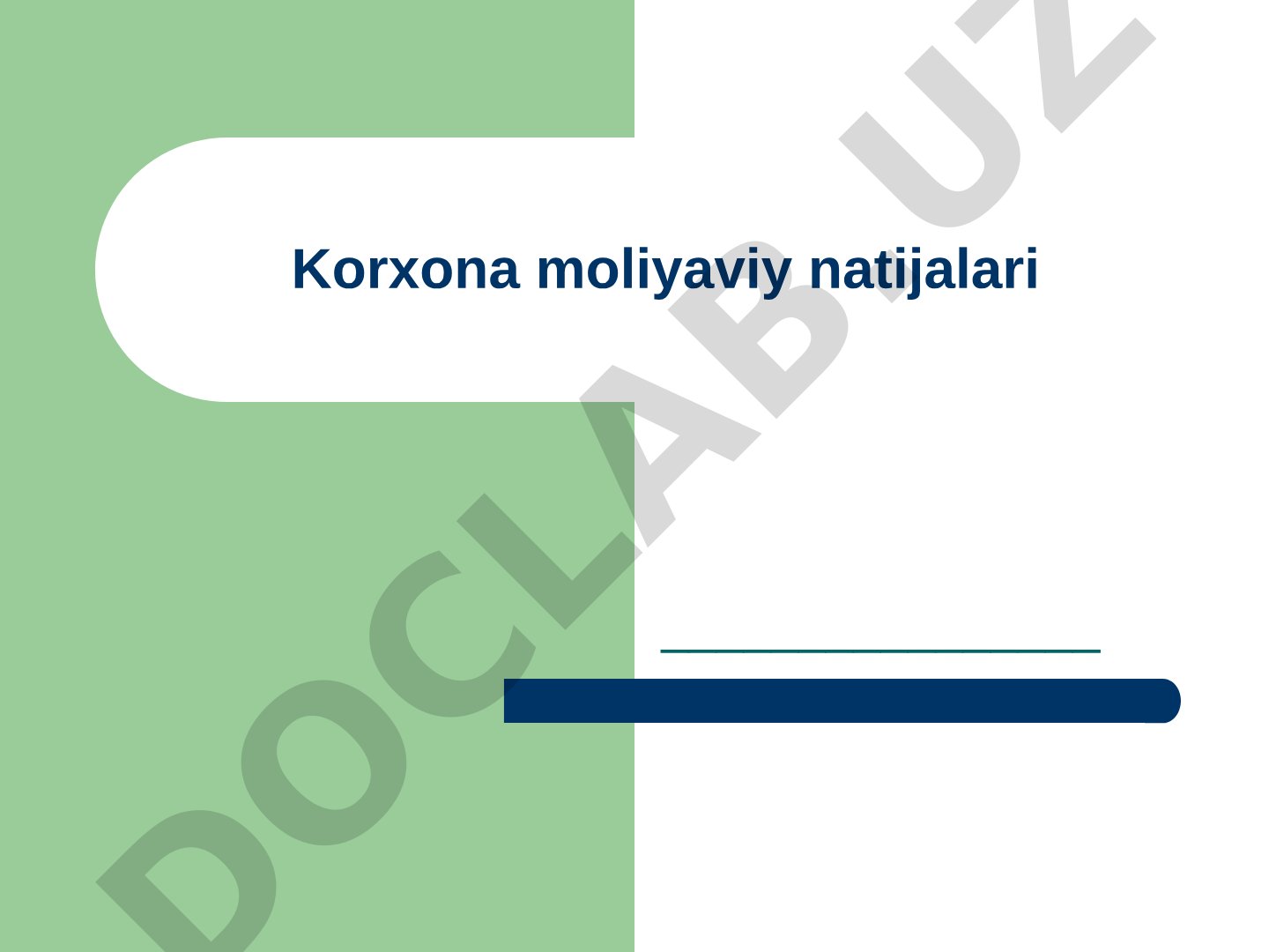 Korxona moliyaviy natijalari va hisobot tizimlari