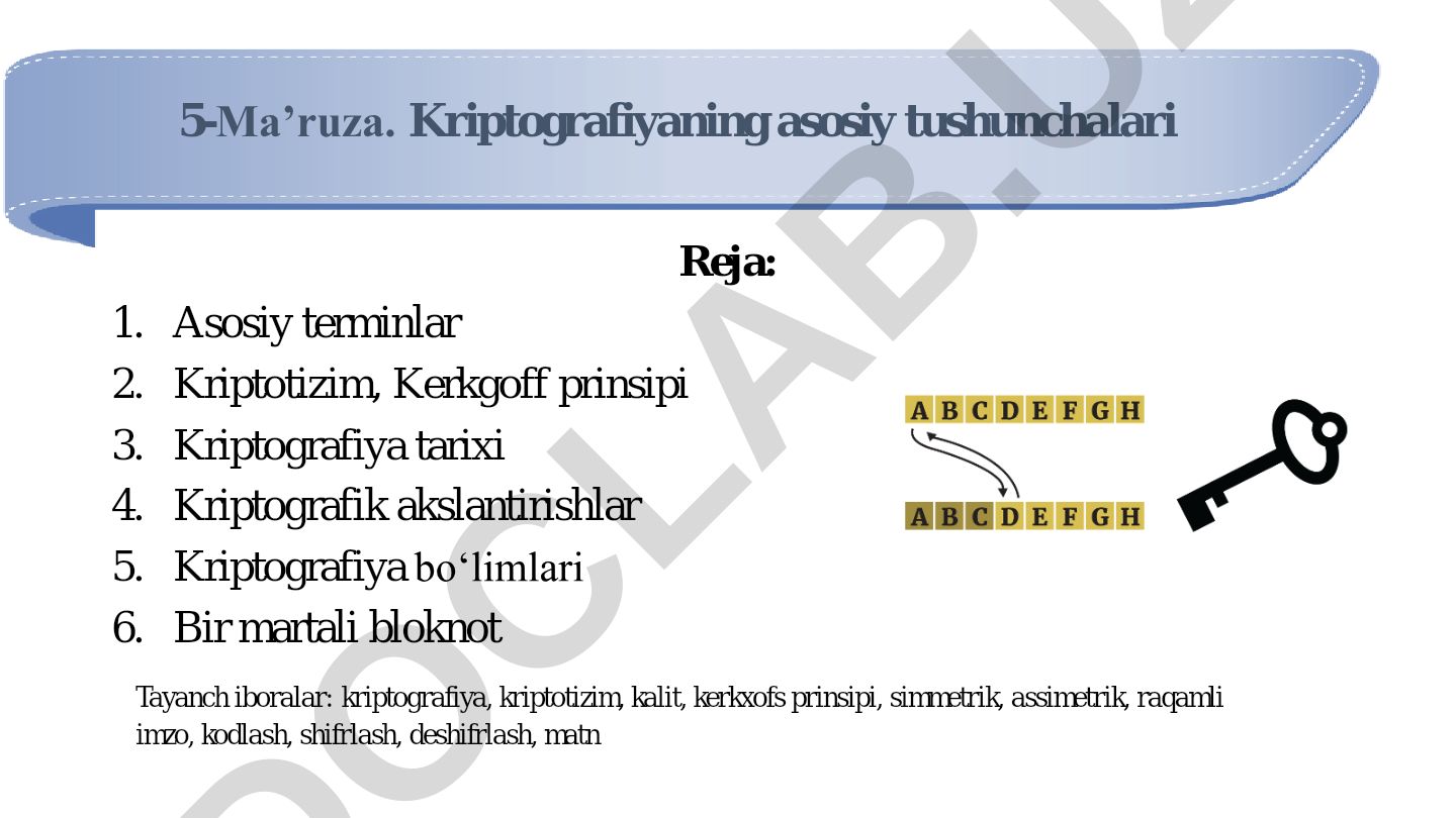 Kriptografiyaning asosiy tushunchalari