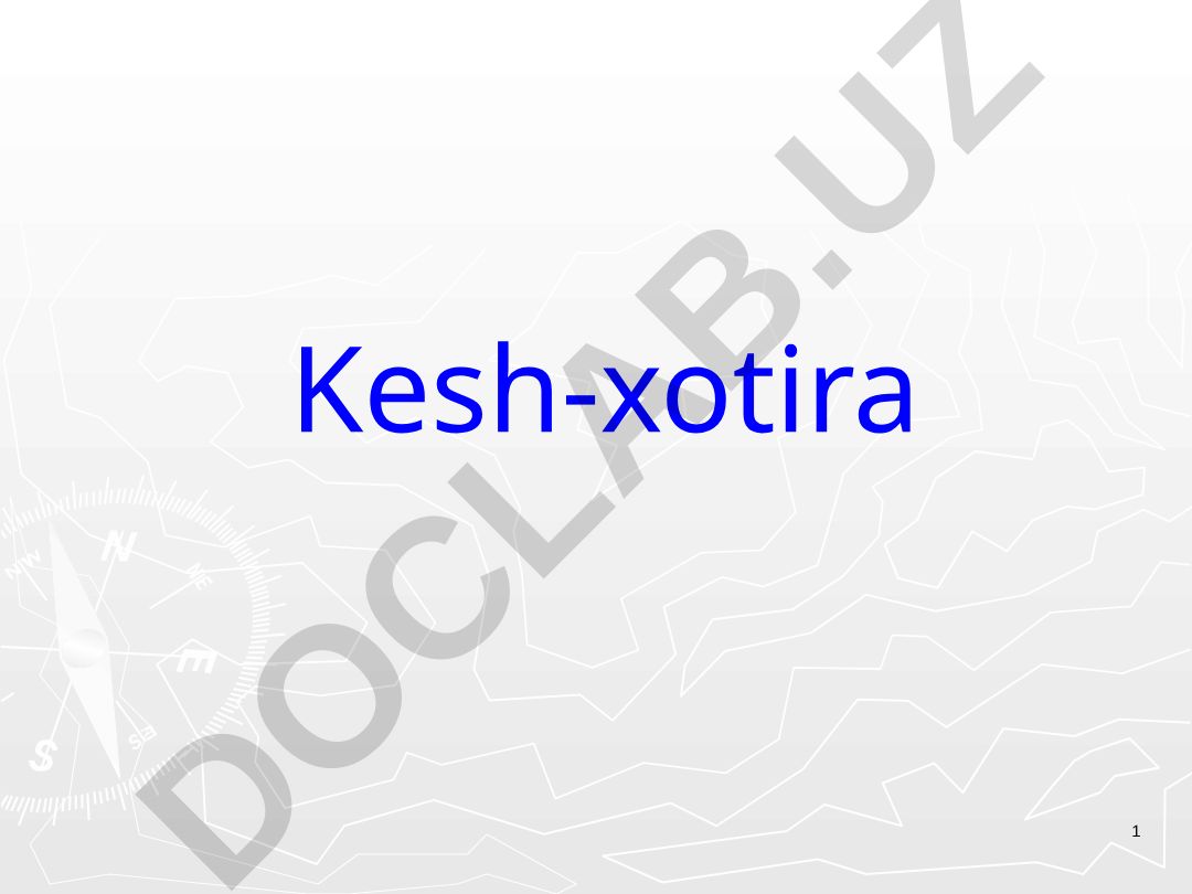 Kesh-xotira tashkil qilinishi va ma'lumot almashinish