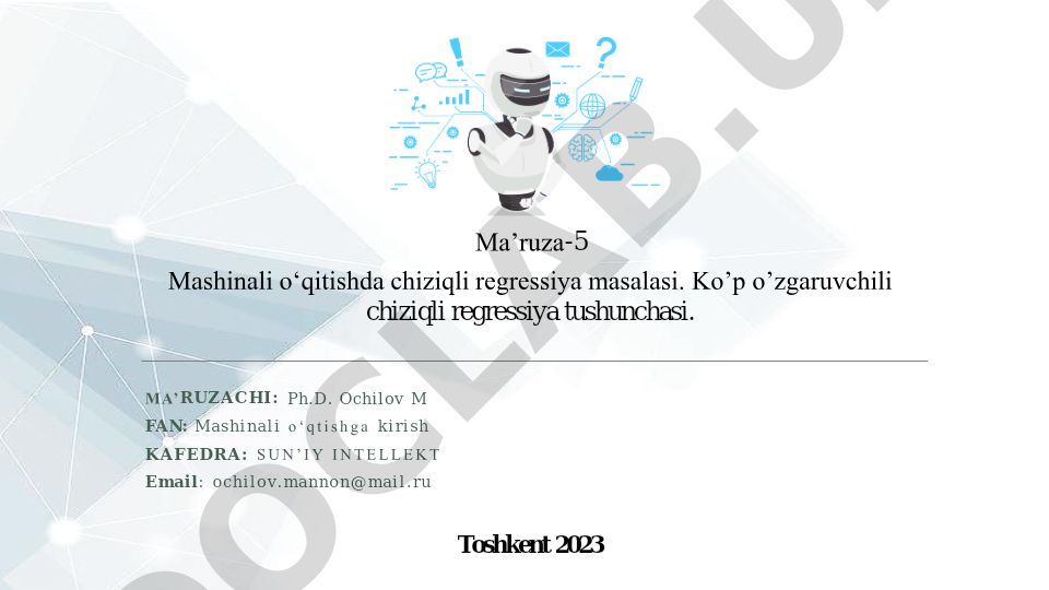 Mashinali o‘qitishda chiziqli regressiya masalasi va ko‘p o‘zgaruvchili chiziqli regressiya tushunchasi