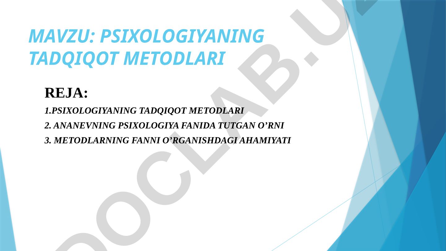 Psixologiyaning tadqiqot metodlari