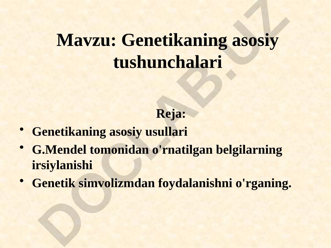 Genetikaning asosiy tushunchalari
